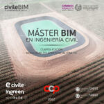 MÁSTER BIM EN INGENIERÍA CIVIL – 3ª EDICIÓN